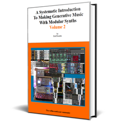 ebook generative music with modular synths - volume 2